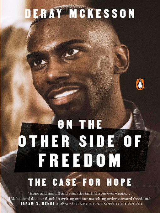 Title details for On the Other Side of Freedom by DeRay Mckesson - Wait list